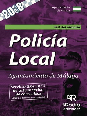 cover image of Policía Local. Ayuntamiento de Málaga. Test del Temario